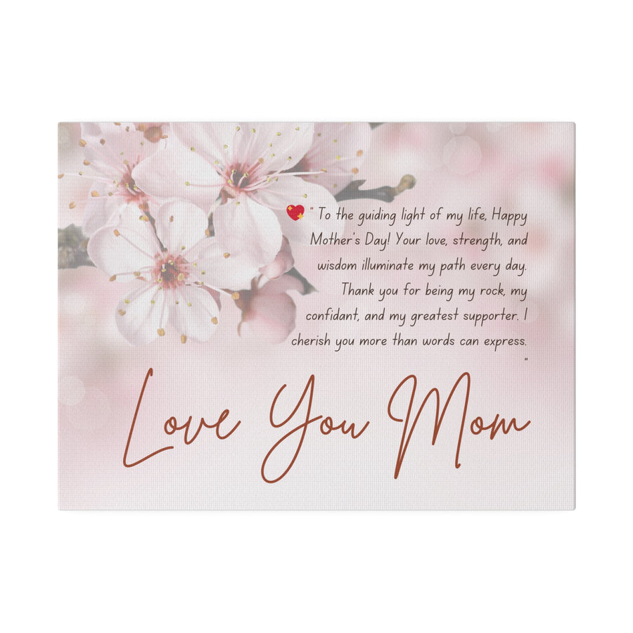 Matte Canvas, Stretched, 0.75"  Love You Mom, Mother's Day Gift