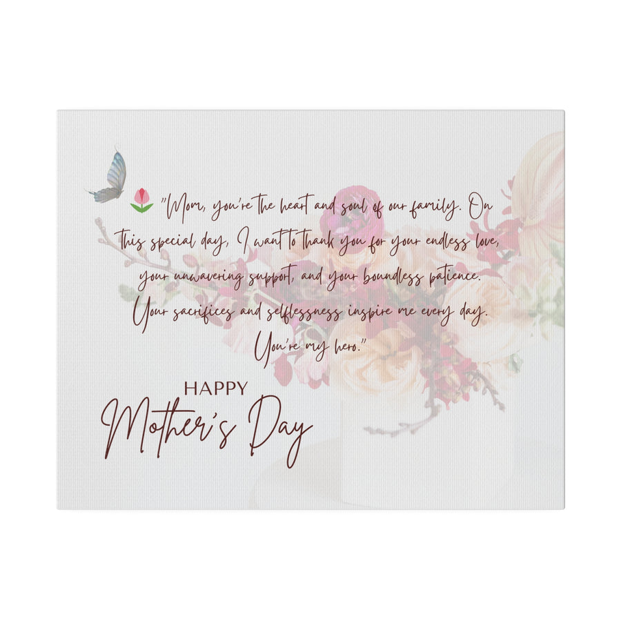 Matte Canvas, Stretched, 0.75"  Perfect For Mother's Day Gift